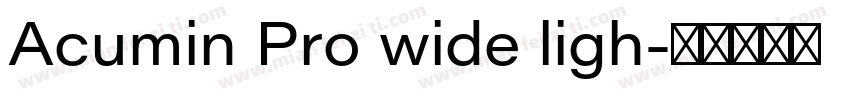 Acumin Pro wide ligh字体转换